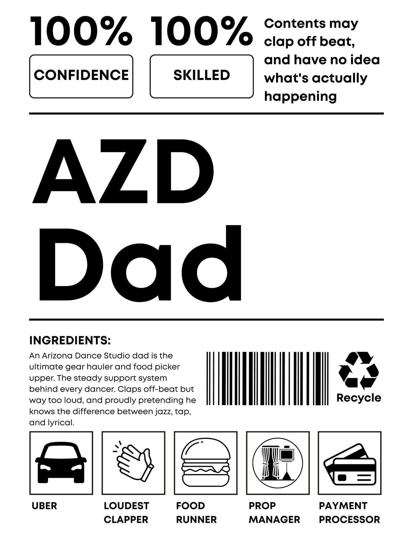 100% AZD Dance Dad Shirt