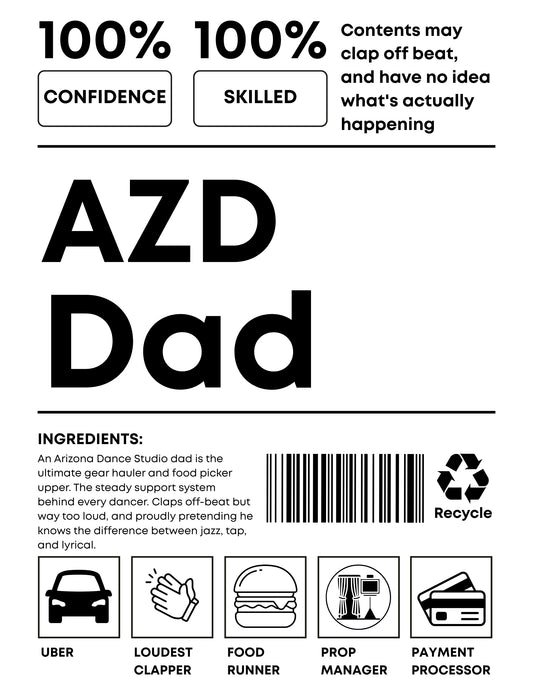 100% AZD Dance Dad Shirt